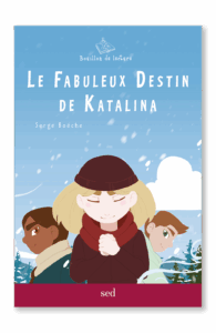 BDL - Le Fabuleux Destin de Katalina - Roman