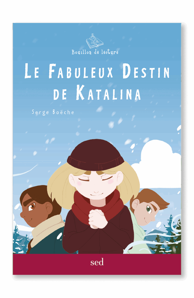 BDL – Le Fabuleux Destin de Katalina – Roman