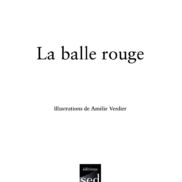 La balle rouge - Page 1