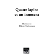 Quatre lapins et un innocent - Page 1