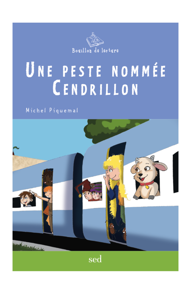 BDL – Une peste nommée Cendrillon