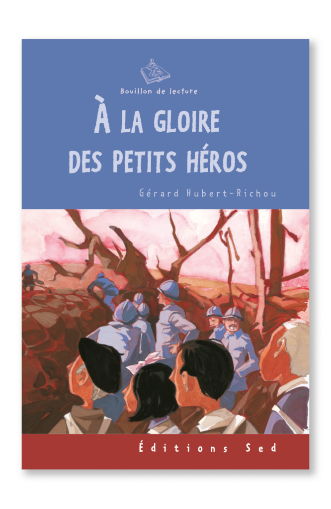 BDL - A la gloire des petits héros - Roman