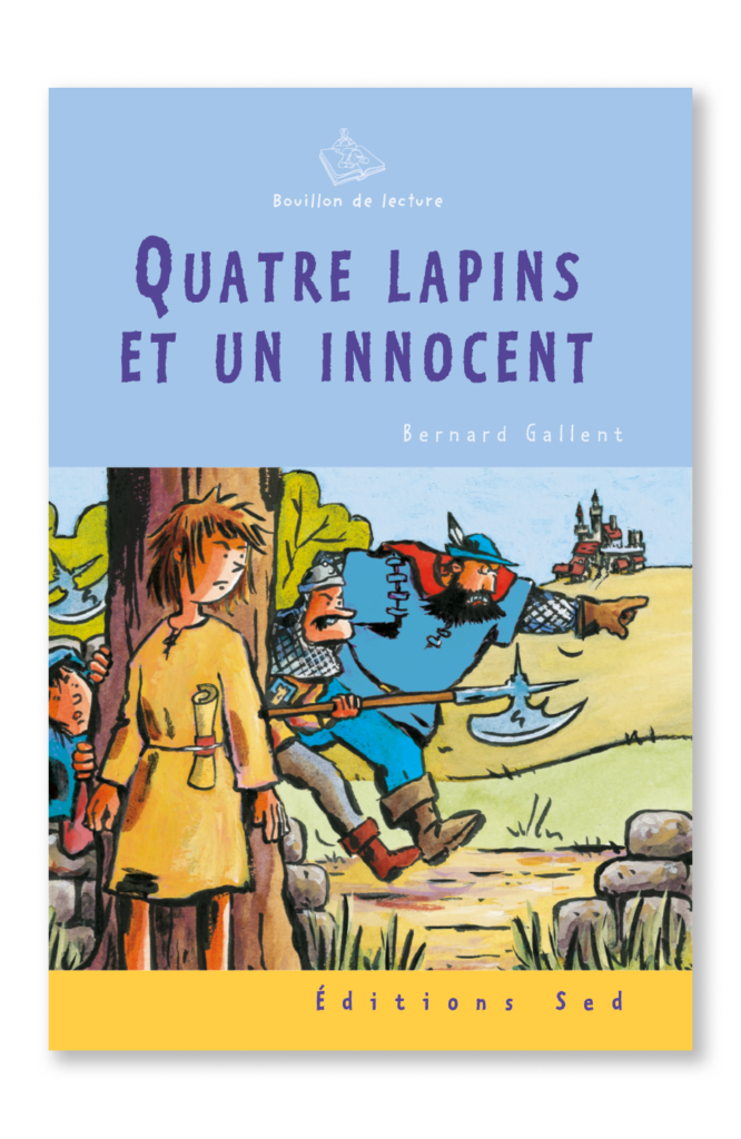 BDL - Quatre lapins et un innocent - Roman