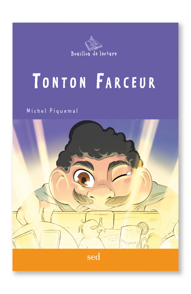 BDL – Tonton Farceur – Roman