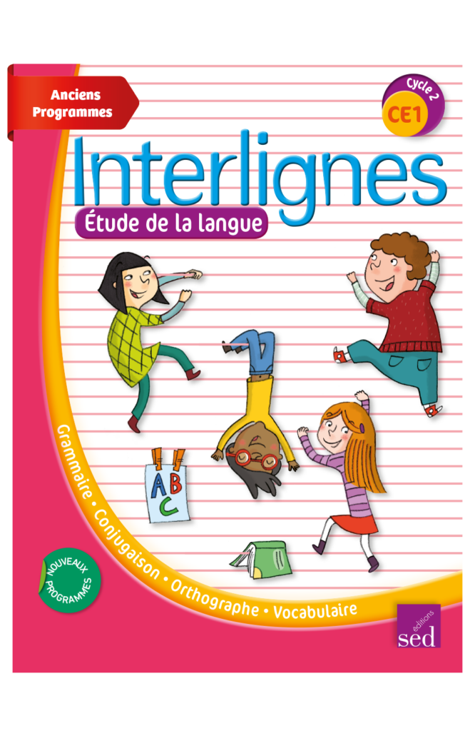 INTERLIGNES EDL - Manuel de l'élève - CE1 - Anciens programmes