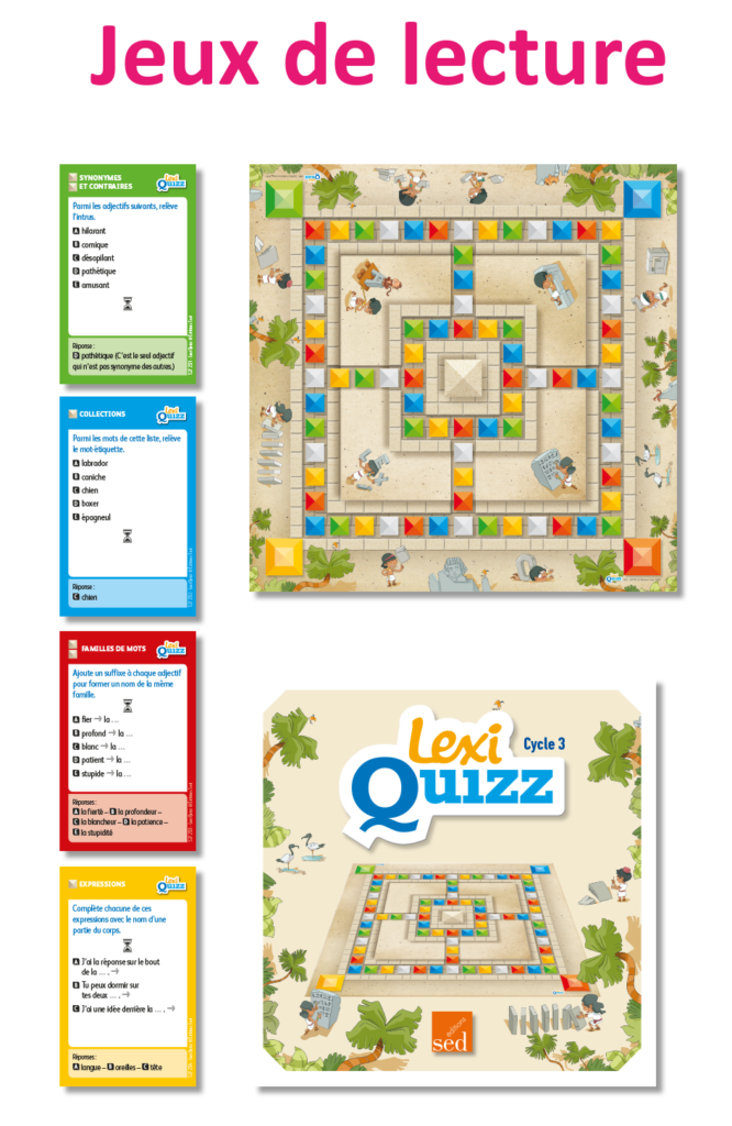 JEUX D'ETUDE DE LA LANGUE - Lexiquizz - Cycle 3