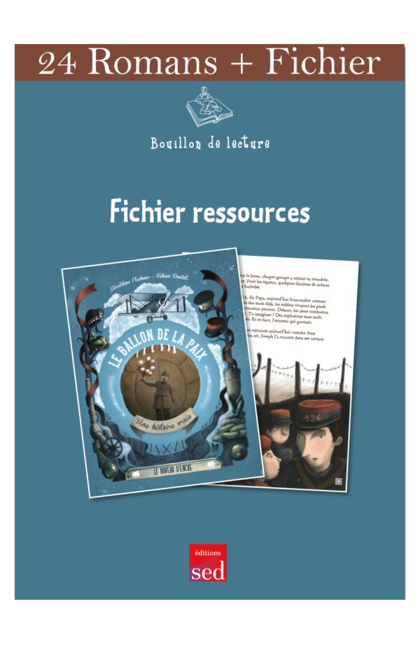 Le ballon de la paix 24 romans + fichier