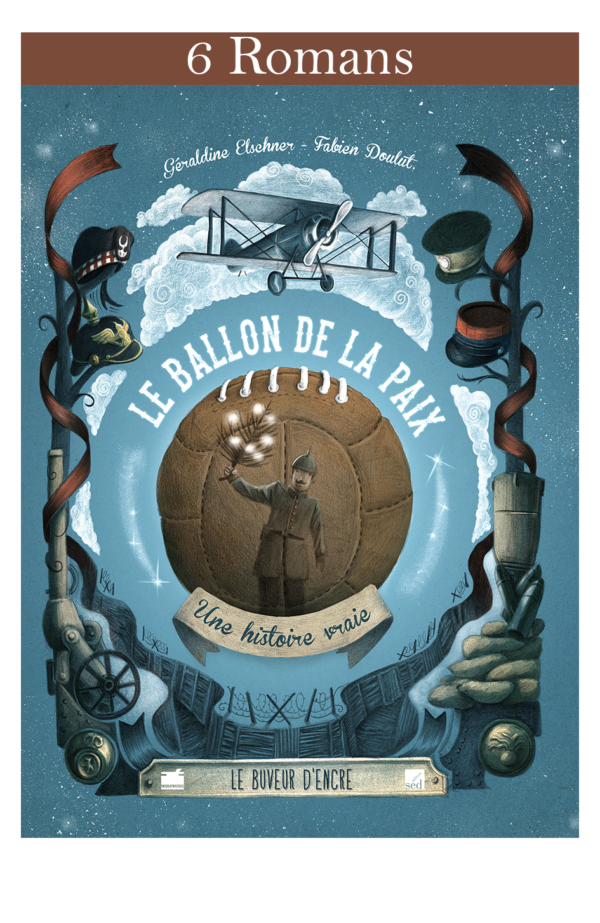 Le ballon de la paix 6 romans