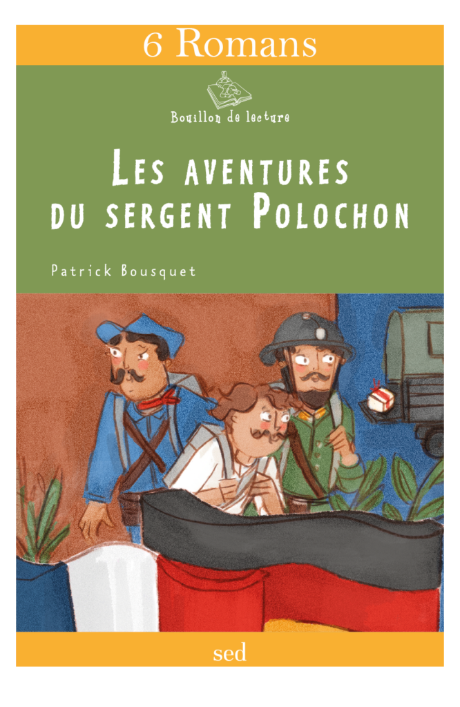 BDL - Les aventures du sergent Polochon - 6 livres supp.