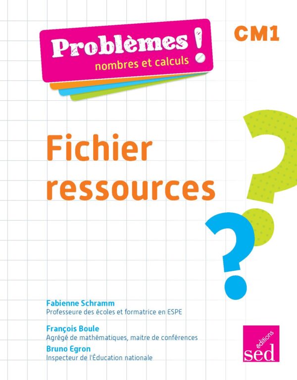Problèmes ! Nombres et calculs - CM1 - Fichier ressources_Page_01