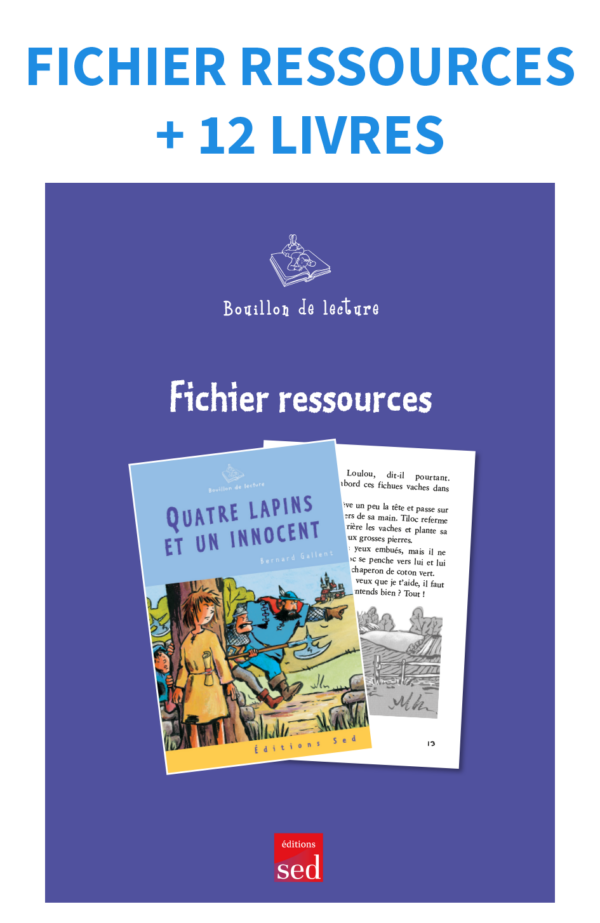 Quatre lapins et un innocent - 12 livres + fichier - nv