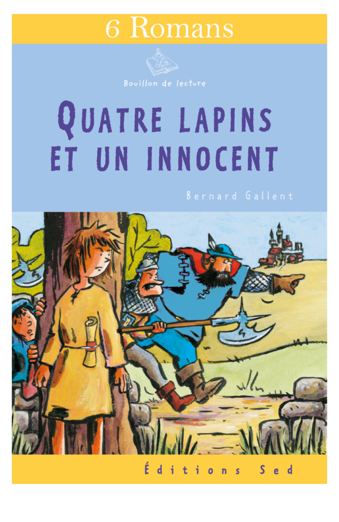 BDL - Quatre lapins et un innocent - 6 livres supp.