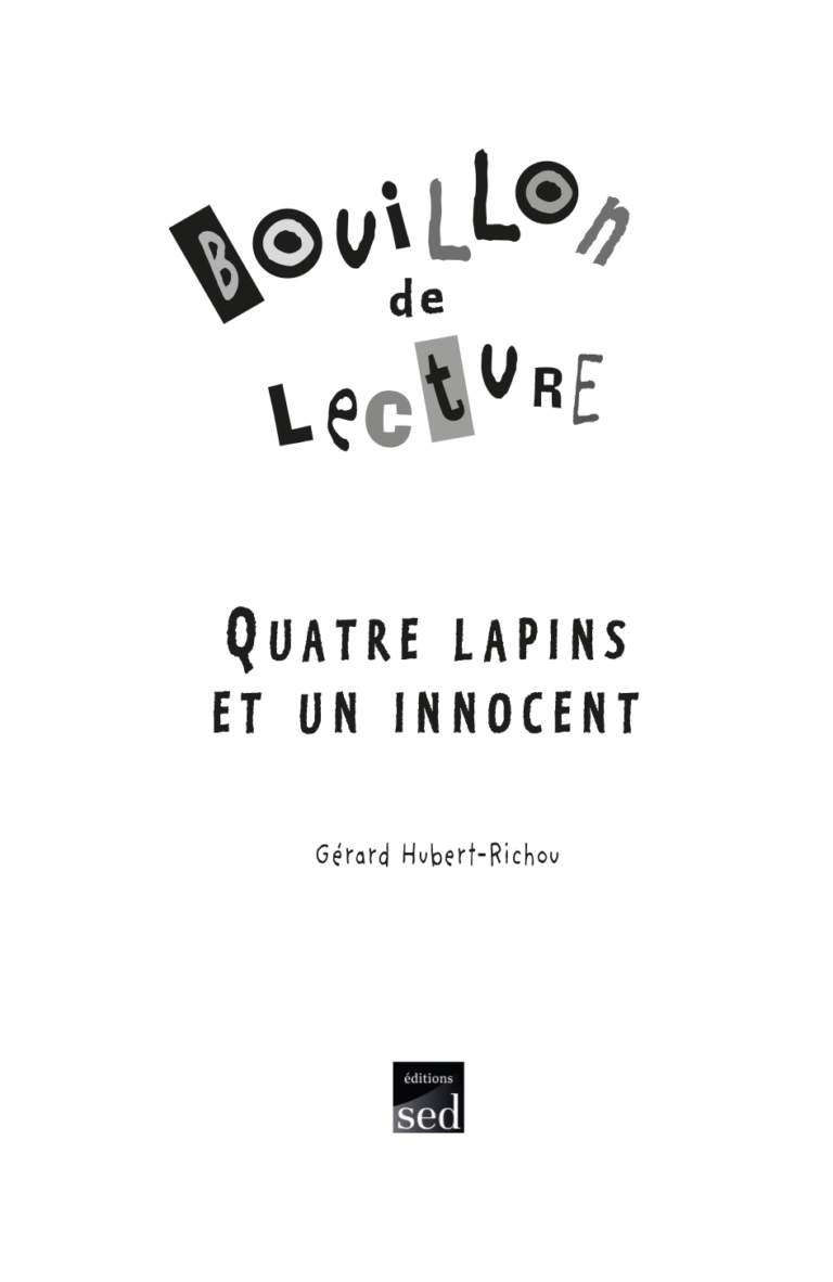 Aperçu : BDL – Quatre lapins et un innocent – 30 livres + fichier
