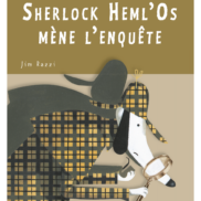 Sherlock Heml'Os mène l'enquête 6 romans