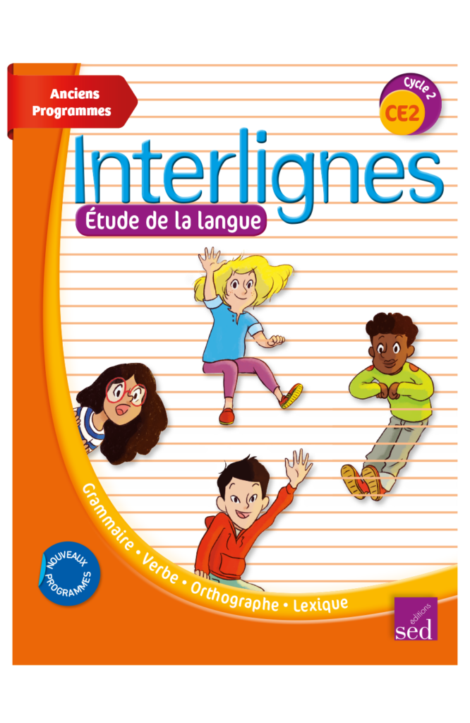 INTERLIGNES EDL - Manuel de l'élève - CE2 - Anciens programmes