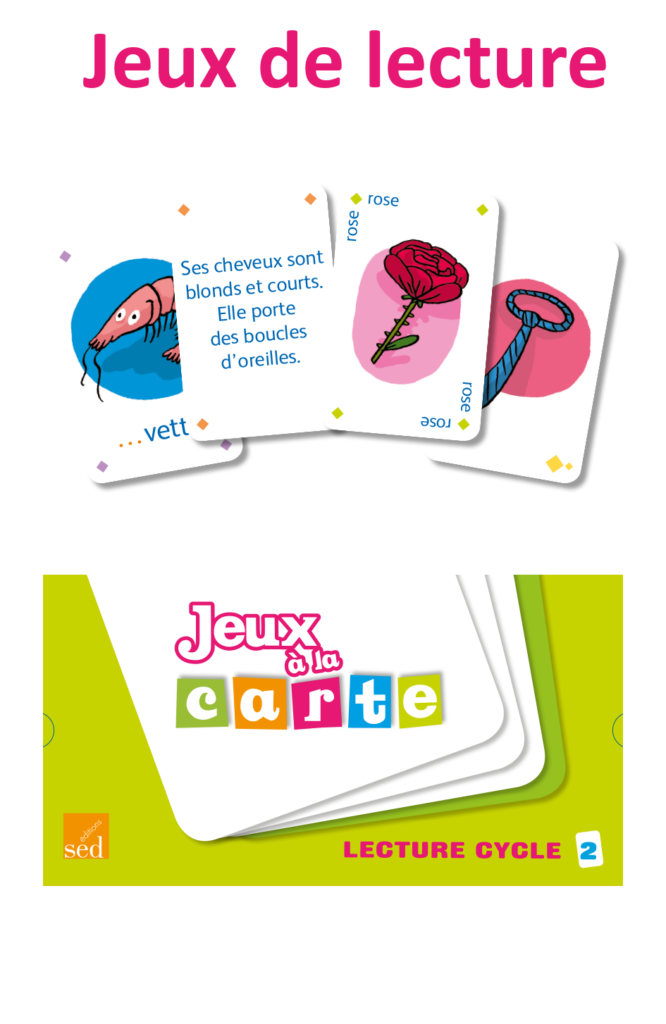 JEUX DE LECTURE - Jeux à la carte - Cycle 2