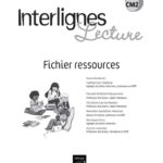 INTERLIGNES LECTURE - Fichier ressources + numérique - CM2 – aperçu 2