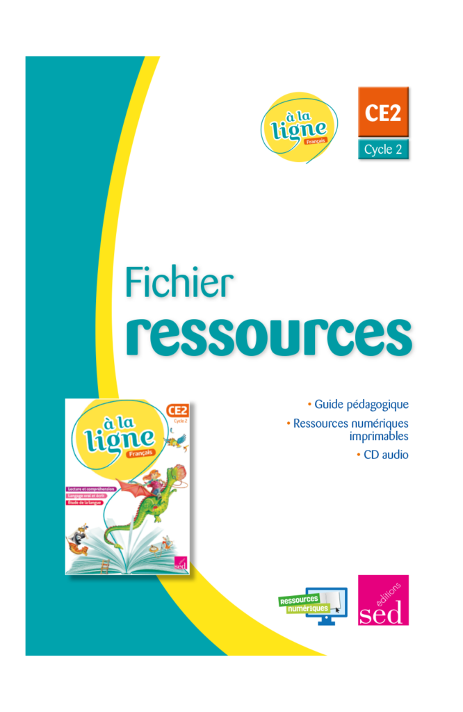 A LA LIGNE - Fichier ressources + Ressources numériques - CE2