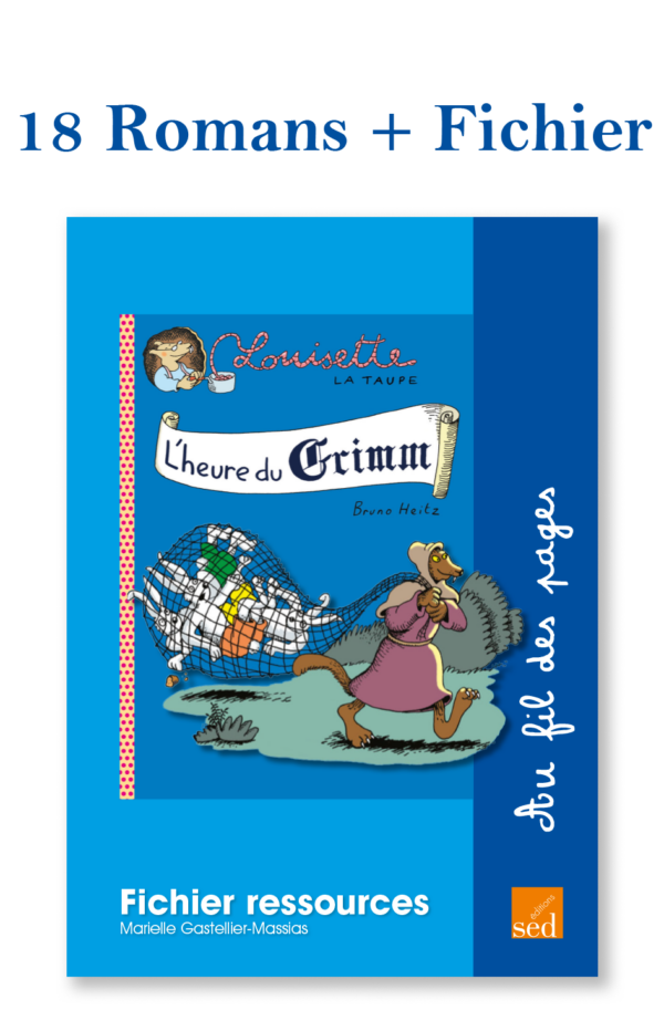 AFDP - Louisette la taupe - l'heure du grimm - 18 romans + fichier