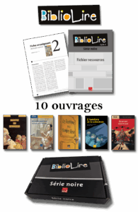 BIBLIOLIRE - Série noire - 10 ouvrages + FR - Cycle 3