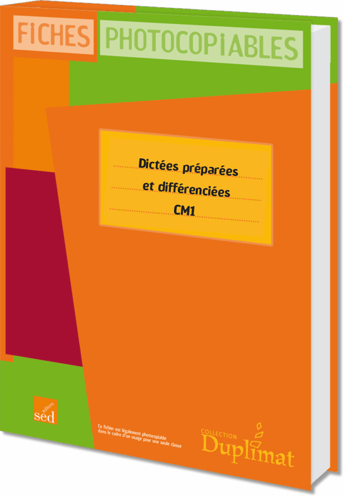 DUPLIMAT - Dictées préparées et différenciées - CM1
