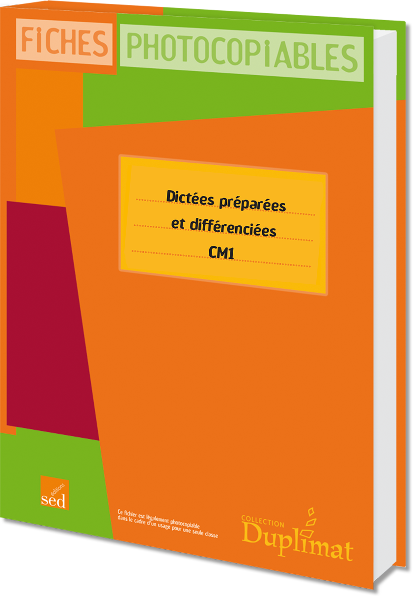 DUPLIMAT - Dictées préparées et différenciées - CM1