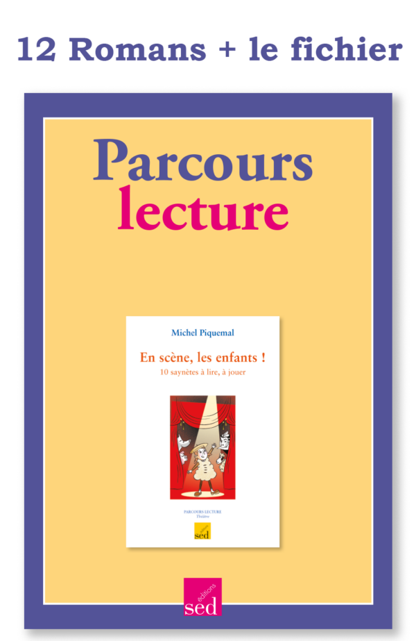 Images Parcours lecture + fichier - En scène, les enfants ! - 12 romans
