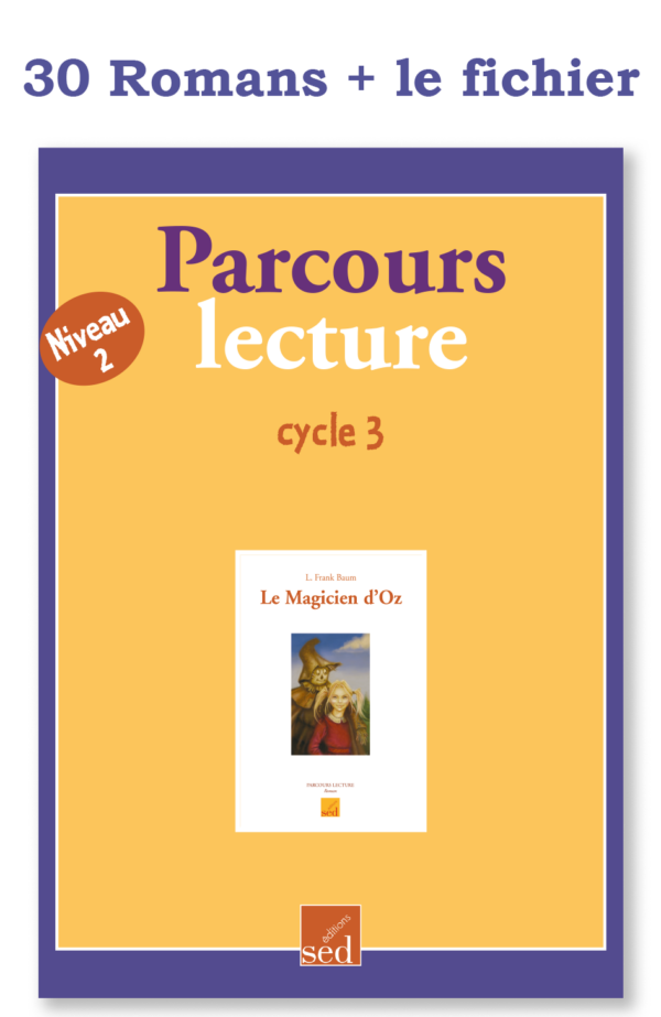 Images Parcours lecture + fichier - Le Magicien d'Oz - 30 romans