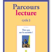 Images Parcours lecture + fichier - Tirez pas sur le scarabée ! - 6 romans