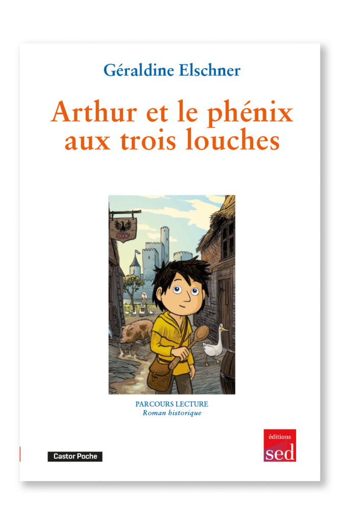 PL - Arthur et le phenix aux trois louches - Roman