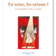 Images Parcours lecture seul - En scène, les enfants !