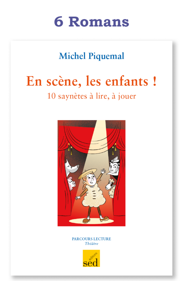 Images Parcours lecture seul - En scène, les enfants ! - 6 romans