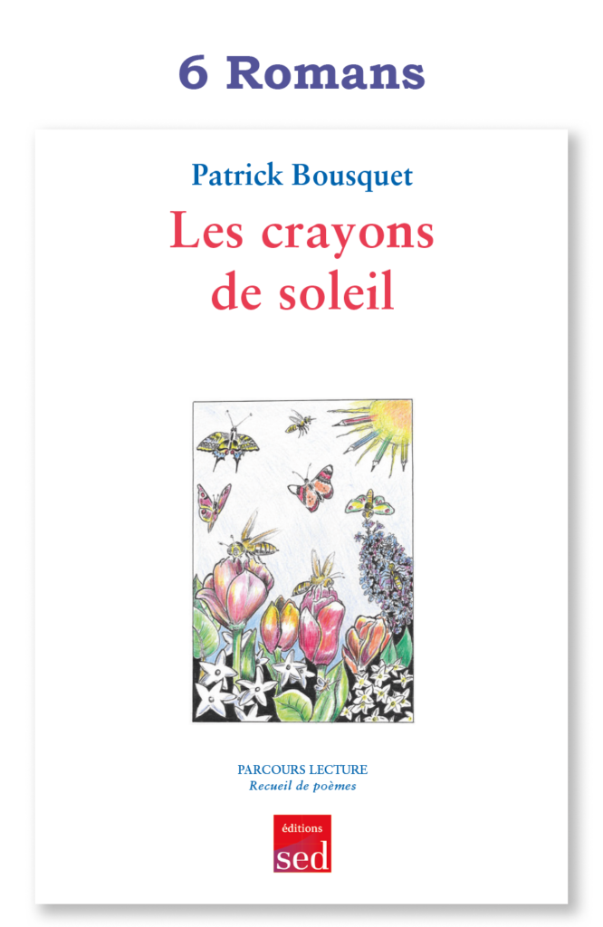 PL - Les crayons du soleil - 6 romans supp.