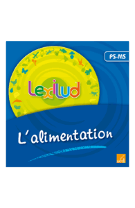 LEXILUD - L'alimentation - Cycle 1