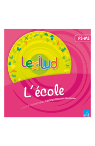 LEXILUD - L'école - Cycle 1