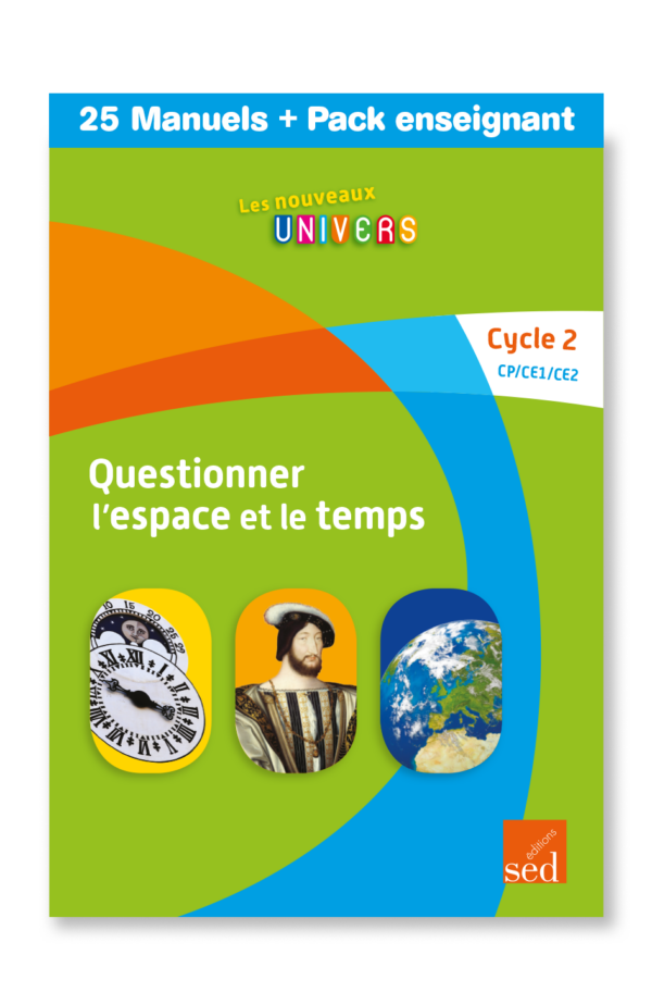 LNU - L'espace et le temps - 25 manuels + Pack enseignant- Cycle 3