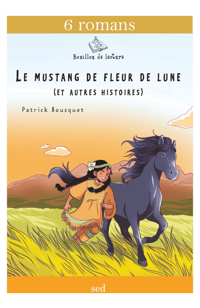 BDL - Le Mustang de Fleur de Lune - 6 romans supp.
