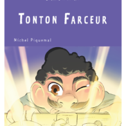 Tonton farceur 6 romans
