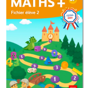 Maths+ Fichier de l'élève 2 CP - 2025 - Version Site