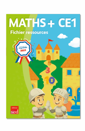 MATHS + – Fichier ressources + numérique – CE1- PROGRAMMES 2025
