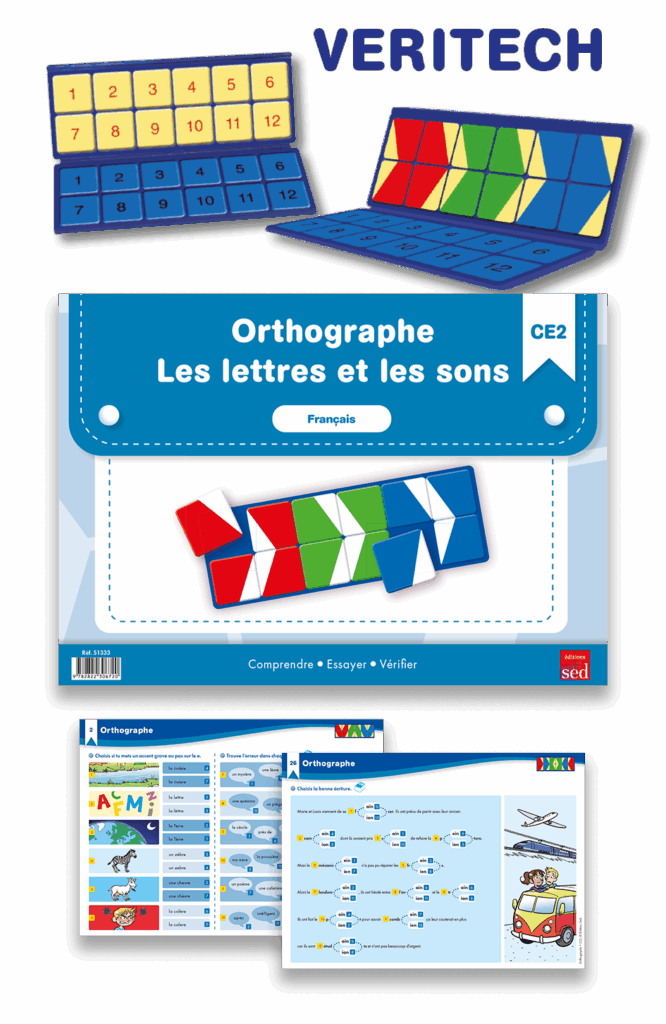 VERITECH - Orthographe 1 - Les sons et les lettres - CE2