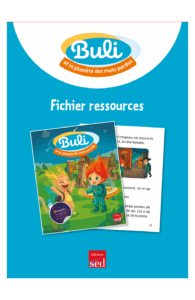 BULI et la planète des Mots perdus - FICHIER RESSOURCES