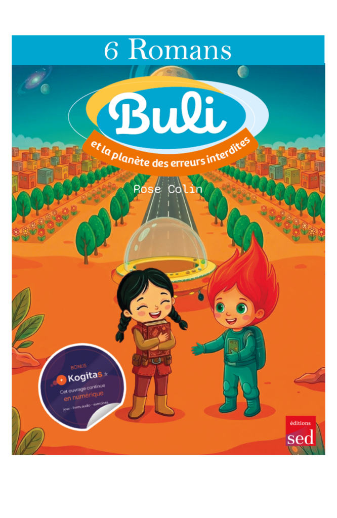 BULI et la planète des Erreurs interdites - 6 romans supp.